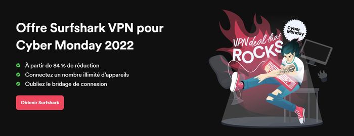 VPN Cyber Monday 2022 : quelles sont les meilleures offres de VPN ? 2