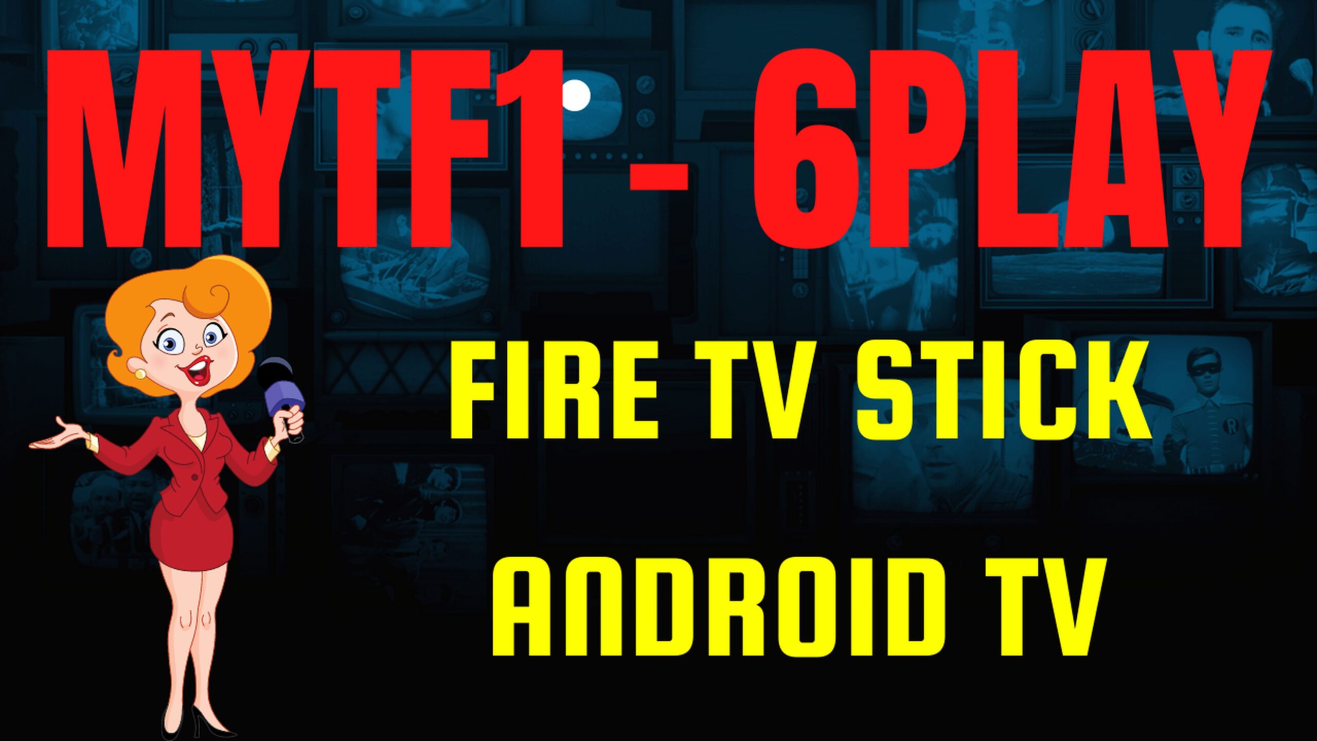 Installer MyTF1 et 6Play (Direct - Replay) sur Fire TV Stick / Android TV 6