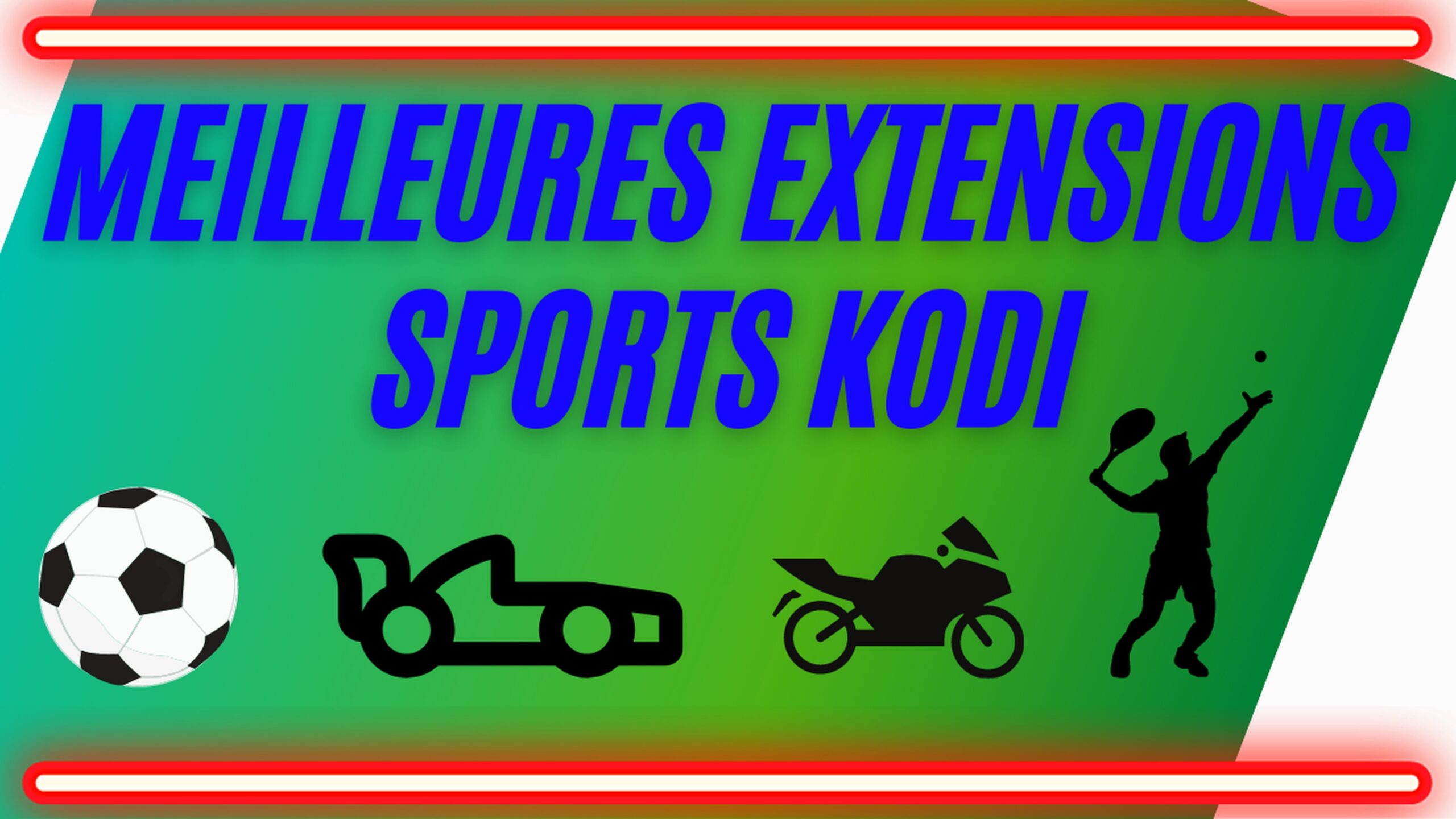 Meilleures extensions de Sports pour KODI