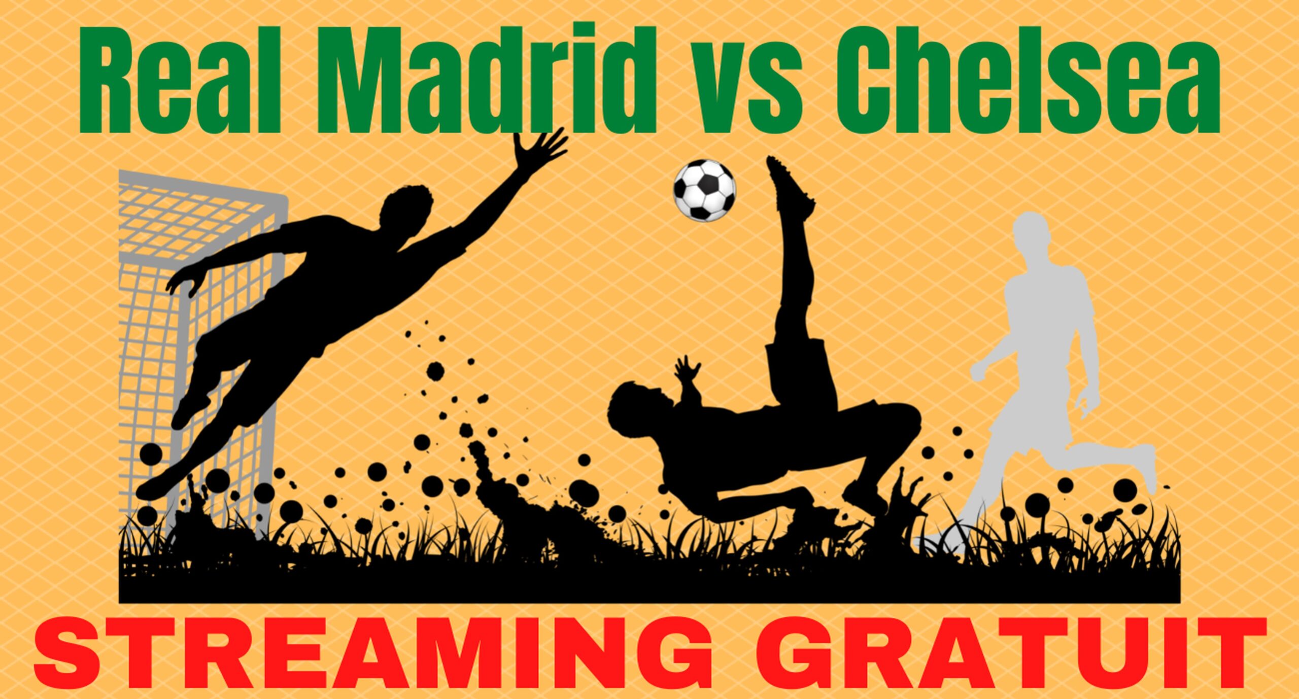 Real Madrid Chelsea en Streaming Gratuit Direct
