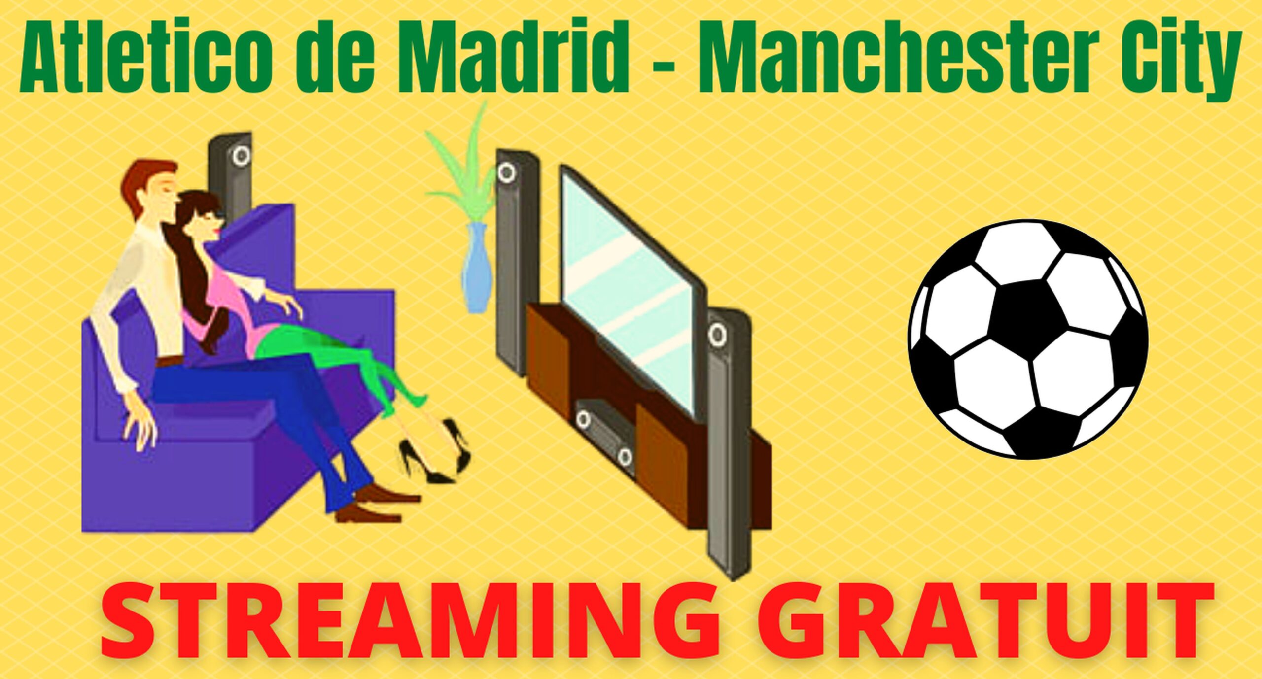 Atletico Madrid Manchester City en Streaming gratuit