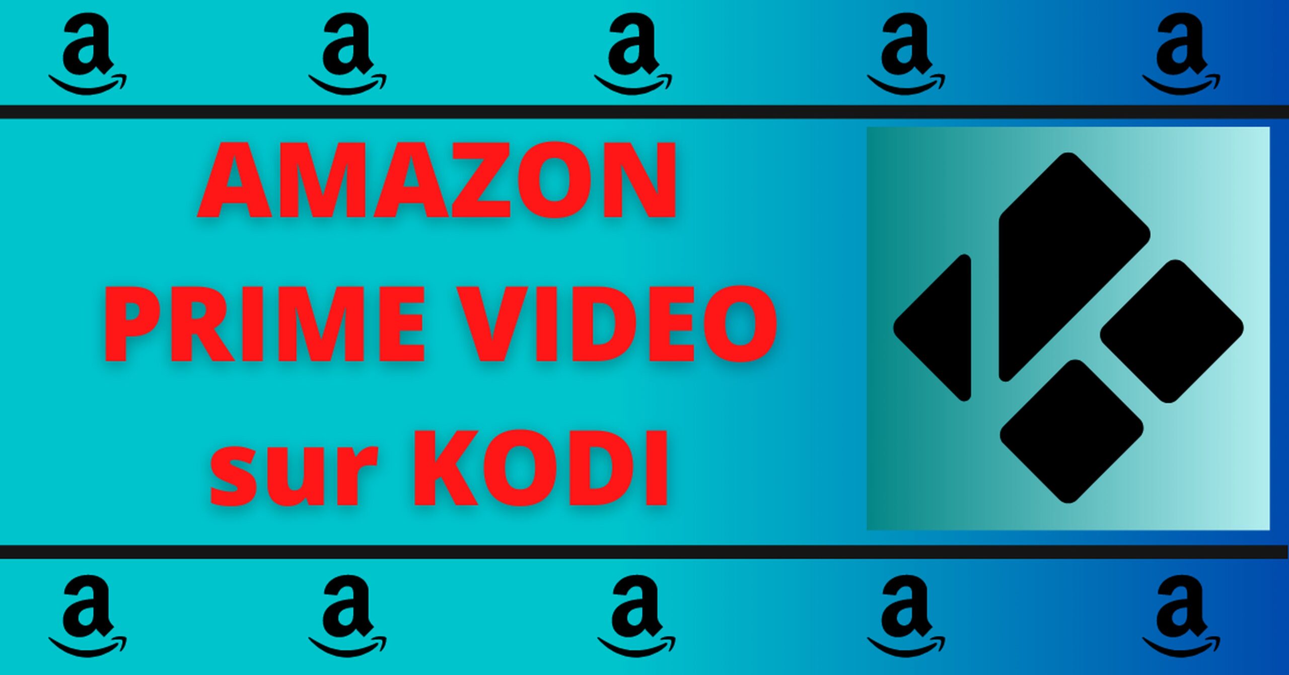 Amazon Prime sur KODI