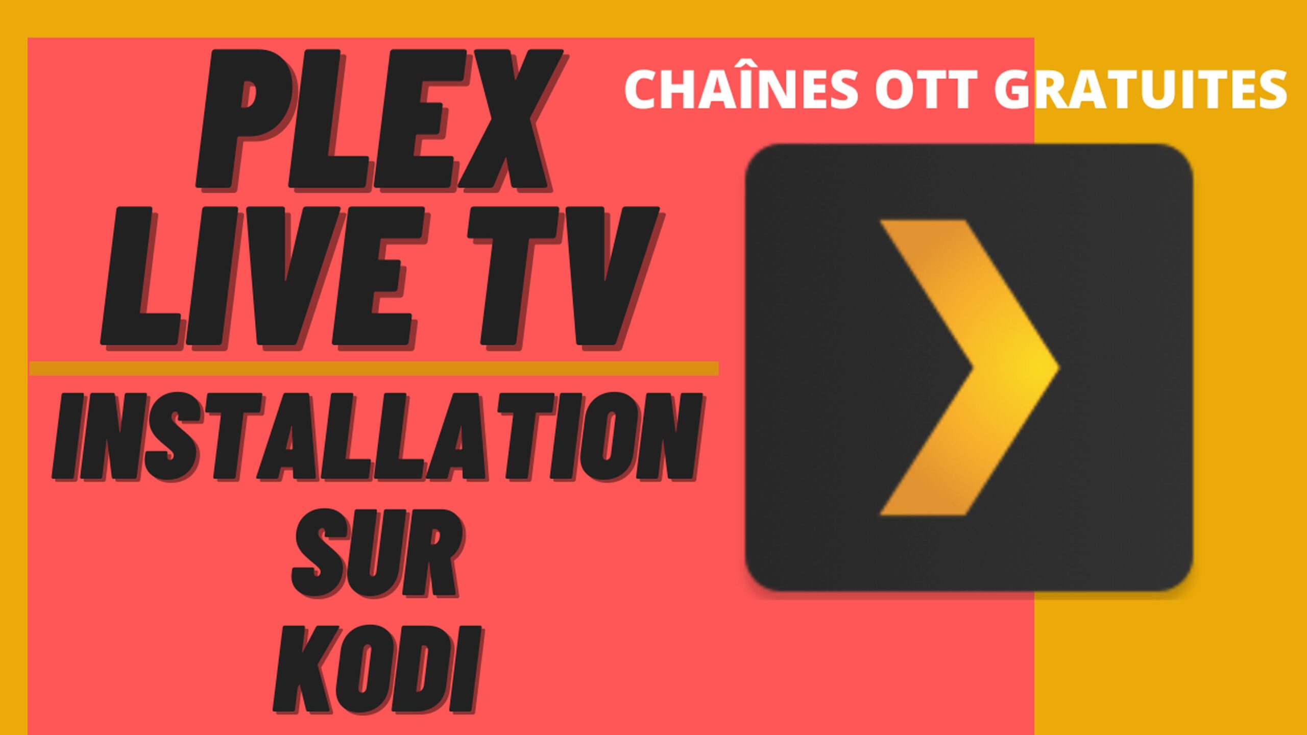 Plex Live TV sur KODI pour regarder des Chaînes OTT gratuites 13