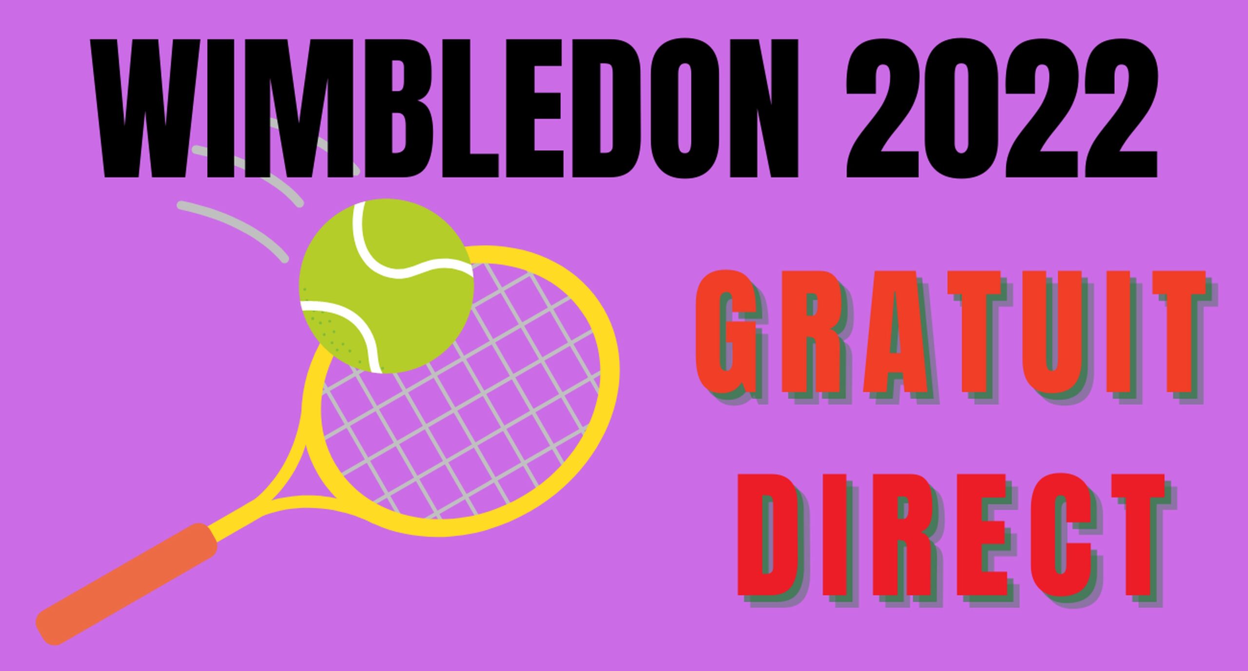 Comment regarder Wimbledon en Direct et Gratuitement en France ?