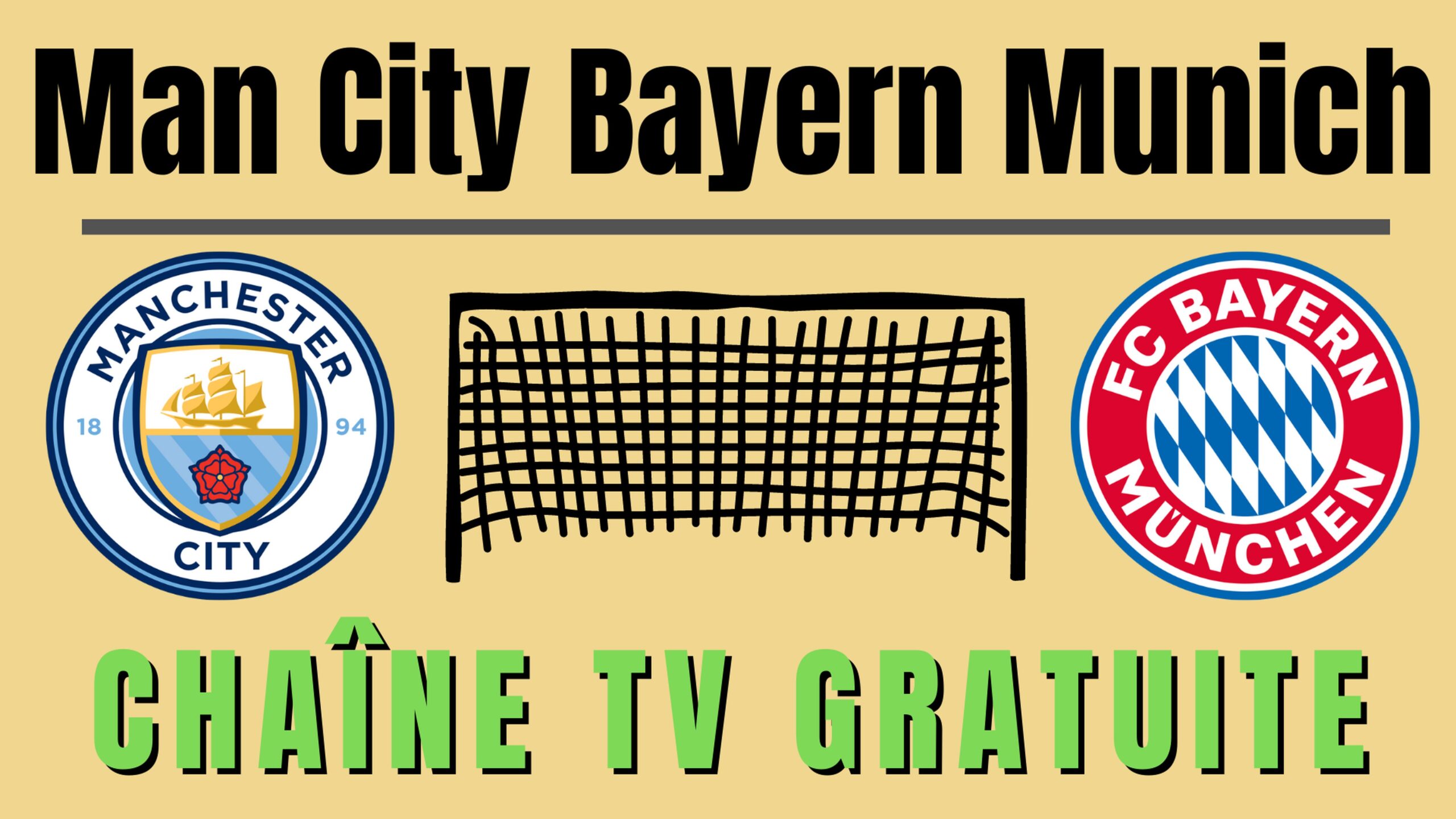 Man City Bayern Munich en streaming sur une chaîne gratuite