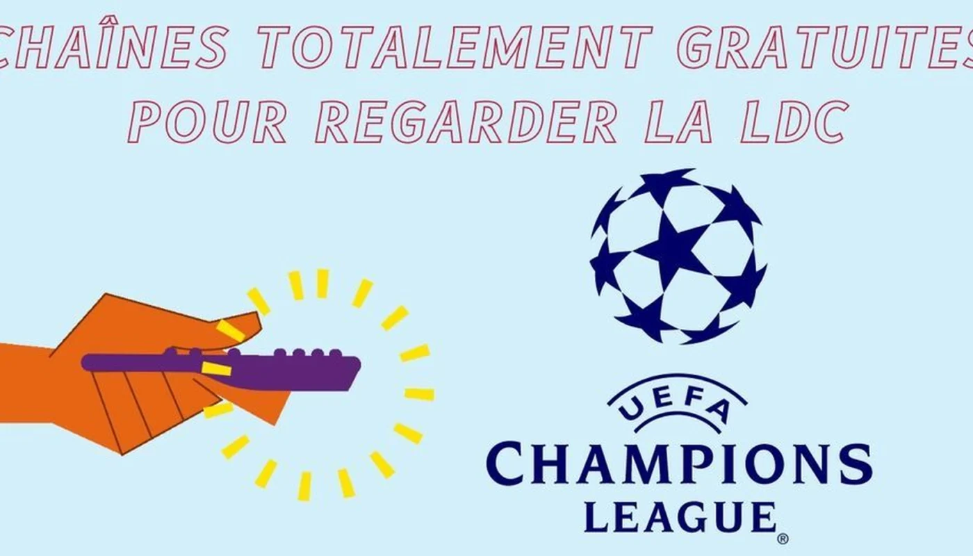 Chaînes étrangères gratuites qui diffusent la Ligue des Champions 2024 2025