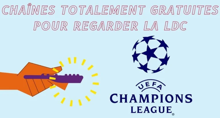 Chaînes étrangères gratuites qui diffusent la Ligue des Champions