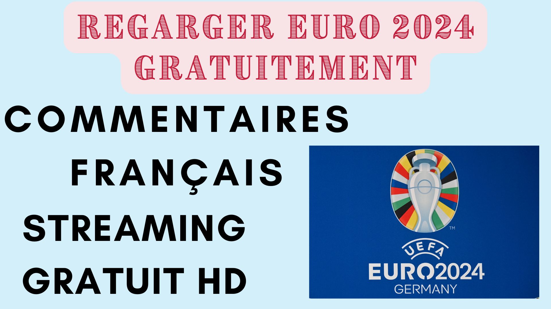 Diffusion gratuite EURO 2024 sur chaînes TV étrangères