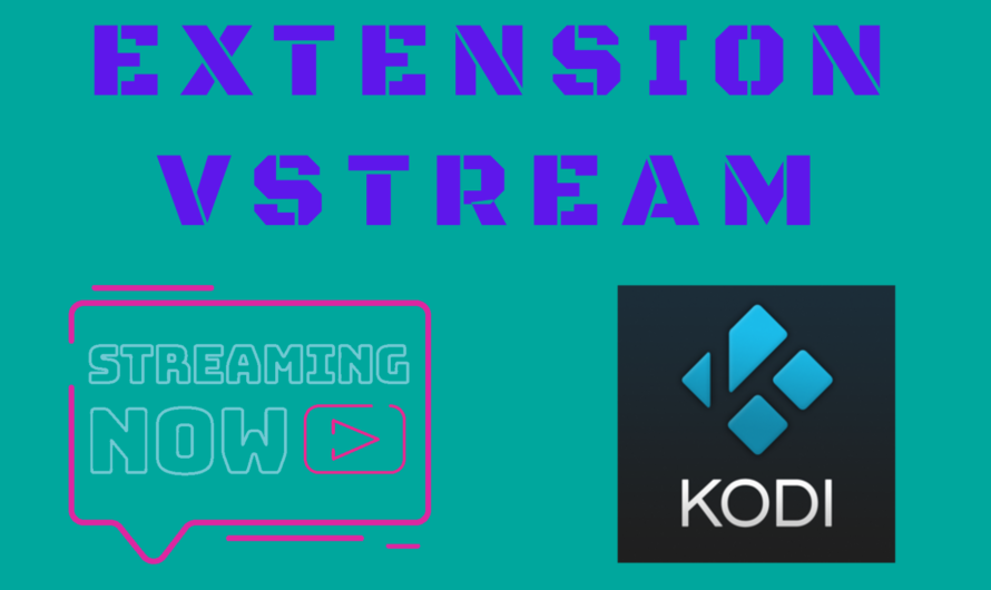 vStream – Meilleure extension pour KODI Omega